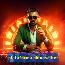 plataforma chinesa bet